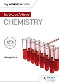 Enlarge image Cover: My Revision Notes: Edexcel A Level Chemistry - Hodder Education