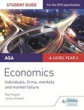 Cover: AQA A-level Economics Student Guide 3: Individuals, firms, markets and market failure - Philip Allan Updates