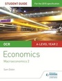 Cover: OCR A-level Economics Student Guide 4: Macroeconomics 2 - Philip Allan Updates