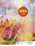 Cover: AQA A-level Spanish (includes AS) - Hodder Education