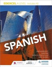 Enlarge image Cover: Edexcel A level Spanish (includes AS) - Hodder Education
