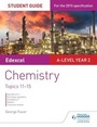Cover: Edexcel A-level Year 2 Chemistry Student Guide: Topics 11-15 - Hodder Education