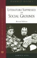 Cover: Literature Suppressed on Social Grounds - Facts On File Inc