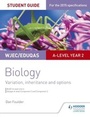 Cover: WJEC/Eduqas A-level Year 2 Biology Student Guide: Variation, Inheritance and Options - Philip Allan Updates