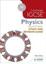 Cover: Cambridge IGCSE Physics Study and Revision Guide 2nd edition - Hodder Education