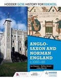 Cover: Hodder GCSE History for Edexcel: Anglo-Saxon and Norman England, c1060-88 - Hodder Education