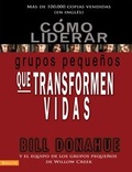 Cover: C&oacute;mo liderar grupos peque&ntilde;os que transforman vidas - Vida