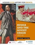 Cover: Hodder GCSE History for Edexcel: Russia and the Soviet Union, 1917-41 - Hodder Education