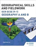 Cover: Geographical Skills and Fieldwork for OCR GCSE (9-1) Geography A and B - Hodder Education