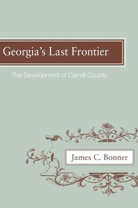Enlarge image Cover: Georgia's Last Frontier - University of Georgia Press