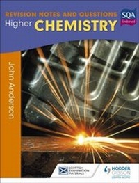 Enlarge image Cover: Higher Chemistry: Revision Notes and Questions - Hodder Education