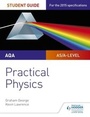 Cover: AQA A-level Physics Student Guide: Practical Physics - Philip Allan Updates