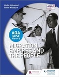 Cover: AQA GCSE History: Migration, Empires and the People - Hodder Education