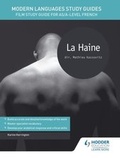 Cover: Modern Languages Study Guides: La haine - Hodder Education