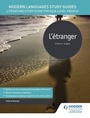 Cover: Modern Languages Study Guides: L'etranger - Hodder Education