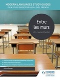 Cover: Modern Languages Study Guides: Entre les murs - Hodder Education