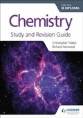 Cover: Chemistry for the IB Diploma Study and Revision Guide - Hodder Education