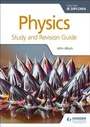 Cover: Physics for the IB Diploma Study and Revision Guide - Hodder Education