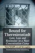 Cover: Bound for Theresienstadt - McFarland & Co Inc