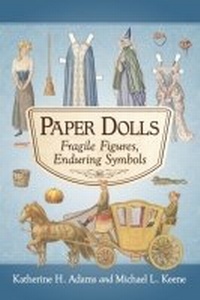 Enlarge image Cover: Paper Dolls - McFarland & Co Inc