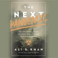 Enlarge image Cover: The Next Pandemic Lib/E - Hachette Original