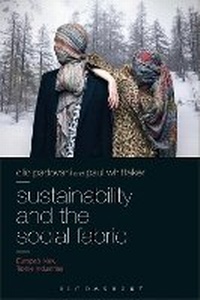 Abbildung von: Sustainability and the Social Fabric - Bloomsbury Academic