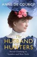 Cover: The Husband Hunters - Weidenfeld and Nicholson