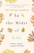 Cover: In the Midst of Life - Weidenfeld & Nicolson