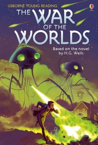 Enlarge image Cover: The War of the Worlds - Usborne Publishing Ltd