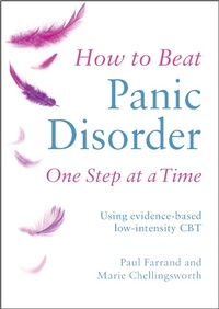 Enlarge image Cover: How to Beat Panic Disorder One Step at a Time - Robinson
