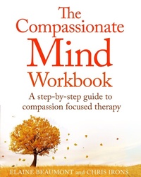 Enlarge image Cover: The Compassionate Mind Workbook - Robinson