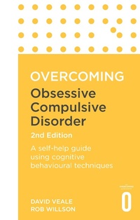 Enlarge image Cover: Overcoming Obsessive Compulsive Disorder, 2nd Edition - Robinson