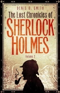 Cover: The Lost Chronicles of Sherlock Holmes, Volume 2 - Robinson