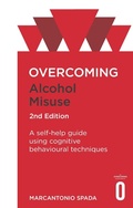 Cover: Overcoming Alcohol Misuse, 2nd Edition - Robinson