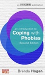 Cover: An Introduction to Coping with Phobias, 2nd Edition - Robinson