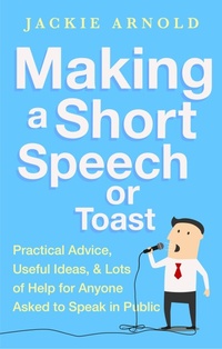 Enlarge image Cover: Making a Short Speech or Toast - Robinson