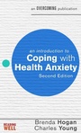 Cover: An Introduction to Coping with Health Anxiety, 2nd edition - Robinson