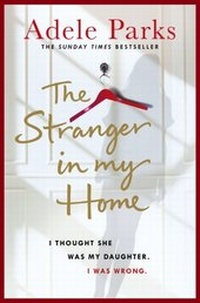 Enlarge image Cover: The Stranger In My Home - Review