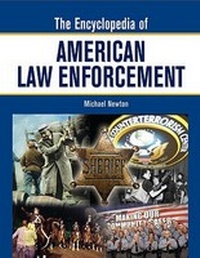 Abbildung von: The Encyclopedia of American Law Enforcement - Facts On File Inc