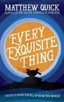 Cover: Every Exquisite Thing - Headline