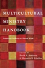 Cover: Multicultural Ministry Handbook - Connecting Creatively to a Diverse World - Inter-Varsity Press,US
