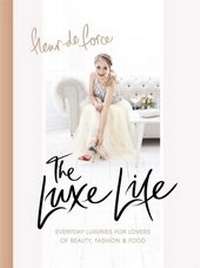 Abbildung von: The Luxe Life - Headline Book Publishing