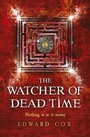 Cover: The Watcher of Dead Time - Gollancz