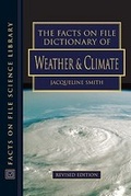 Cover: The Facts on File Dictionary of Weather and Climate - Facts On File Inc