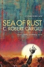 Cover: Sea of Rust - Gollancz