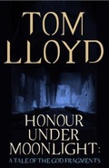 Cover: Honour Under Moonlight - Gollancz