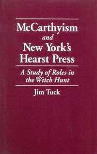 Bild: McCarthyism and New York's Hearst Press - University Press of America