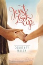 Cover: Just Look Up - Tyndale House Publishers
