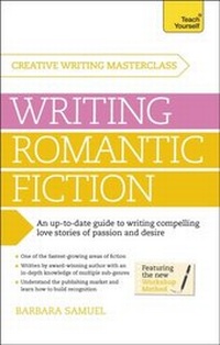 Enlarge image Cover: Masterclass: Writing Romantic Fiction - TEACH YOURSELF
