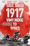 Cover: 1917: Vimy Ridge to Ypres - Hodder & Stoughton Ltd